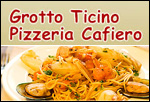 Logo Restaurant Grotto Ticino, Pizzeria Cafiero